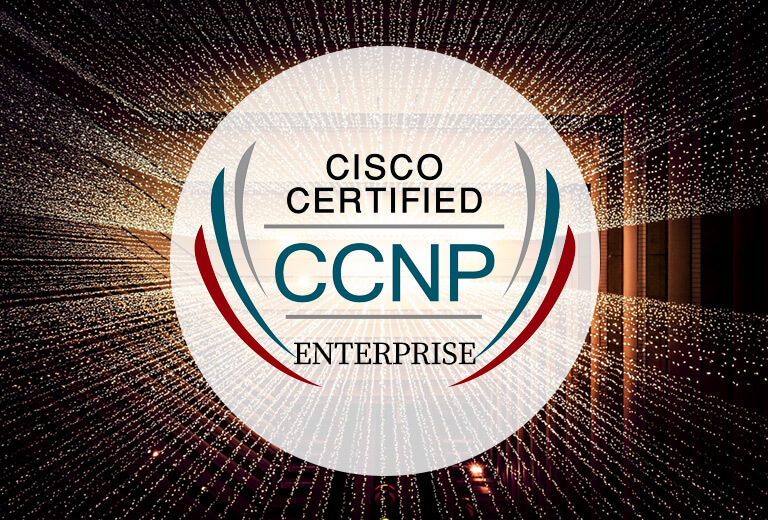 CCNP Enterprise網路管理工程師國際認證